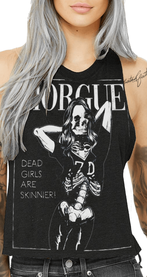 MORGUE Dead Girls are Skinnier Crop Tank - Se7en Deadly